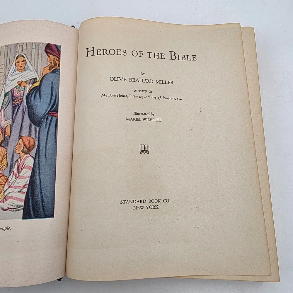 Heroes of the Bible Olive Beaupre Miller 1940 Vintage Hardcover Illustrated